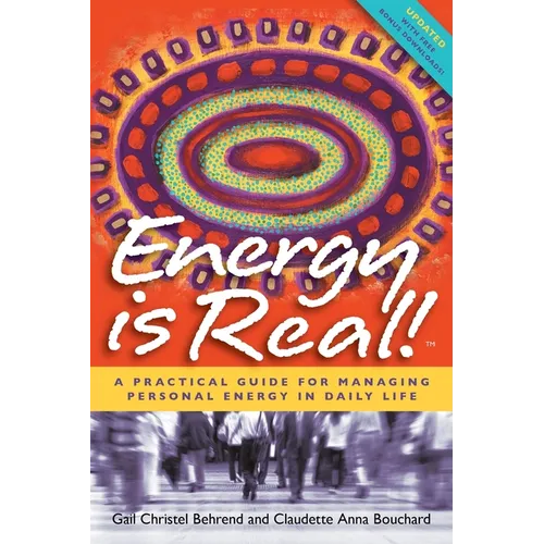 Energy is Real!: A Practical Guide for Managing Personal Energy in Daily Life (2nd Edition) - Paperback | Books | Wiccan Center