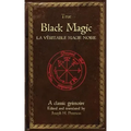 True Black Magic (La véritable magie noire) - Paperback | Books | Wiccan Center