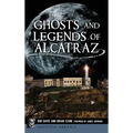 Ghosts and Legends of Alcatraz - Hardcover | Books | Wiccan Center