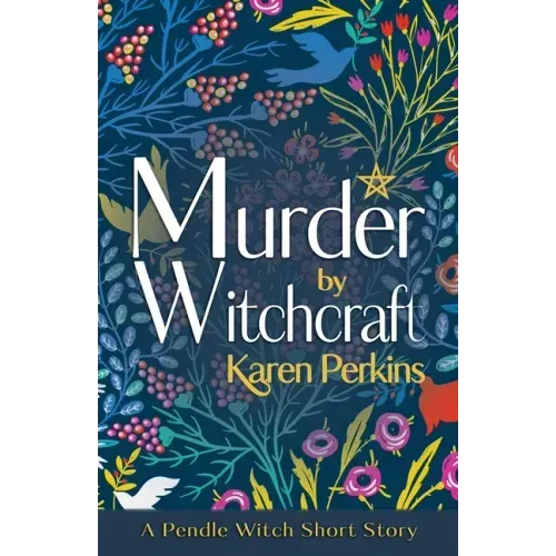 Murder by Witchcraft: A Pendle Witch Short Story - Paperback | Books | Wiccan Center