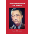 The Mediumship of Jack Webber - Paperback | Books | Wiccan Center