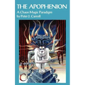 The Apophenion: A Chaos Magick Paradigm - Paperback | Books | Wiccan Center