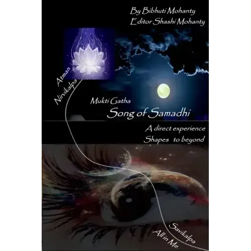 Song of Samadhi: My experience with super consciousness - Paperback | Books | Wiccan Center