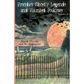 Florida's Ghostly Legends and Haunted Folklore: Volume 2: North Florida and St. Augustine - Paperback | Books | Wiccan Center