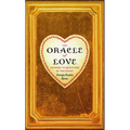 The Oracle of Love: Answers to Questions of the Heart - Paperback | Books | Wiccan Center