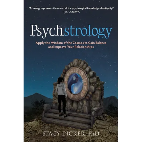 Psychstrology: Apply the Wisdom of the Cosmos to Gain Balance and Improve Your Relationships - Paperback | Books | Wiccan Center
