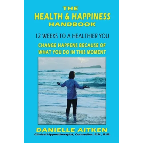 The Health and Happiness Handbook - Paperback | Books | Wiccan Center