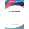 The Esoteric Zodiac - Paperback | Books | Wiccan Center