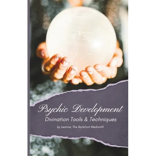 Psychic Development: Divination Tools & Techniques - Paperback | Books | Wiccan Center