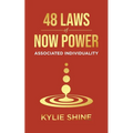 48 Laws Of Now Power: Associated Individuality - Paperback | Books | Wiccan Center