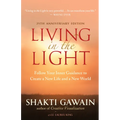 Living in the Light: Follow Your Inner Guidance to Create a New Life and a New World - Paperback | Books | Wiccan Center