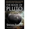 The Book of Pluto: Turning Darkness to Wisdom with Astrology - Paperback | Books | Wiccan Center