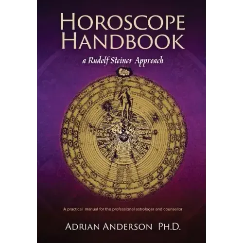 Horoscope Handbook: a Rudolf Steiner Approach - Paperback