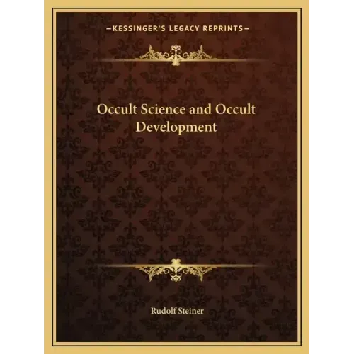 Occult Science and Occult Development - Paperback | Books | Wiccan Center