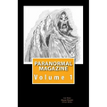 Paranormal Magazine: The Ghost Hunting Magazine - Paperback | Books | Wiccan Center
