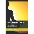 Life Changing Concept, Meditation: Rajyoga power - Paperback | Books | Wiccan Center