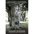 Wolf's Message - Paperback | Books | Wiccan Center
