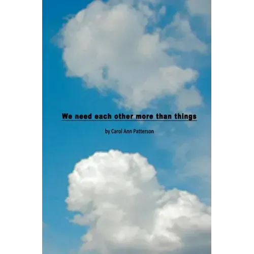 We need each other more than things - Paperback | Books | Wiccan Center