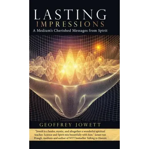 Lasting Impressions: A Medium's Cherished Messages from Spirit - Hardcover | Books | Wiccan Center