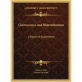Clairvoyance and Materialization: A Record of Experiments - Hardcover | Books | Wiccan Center