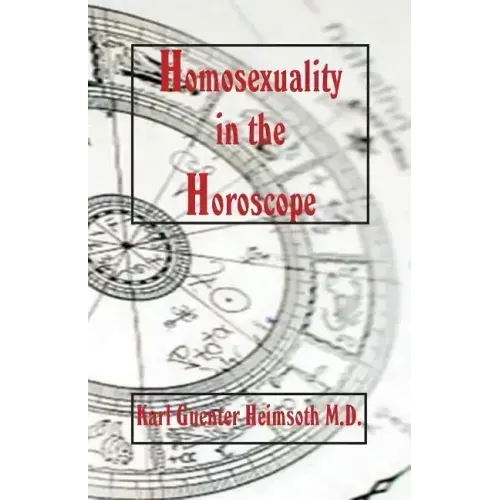 Homosexuality in the Horoscope - Paperback