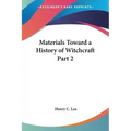 Materials Toward a History of Witchcraft Part 2 - Paperback | Books | Wiccan Center