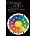 Degrees Of The Zodiac: Revised Edition - Paperback | Books | Wiccan Center