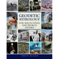 Geodetic Astrology For Relocating and World Affairs - Paperback | Books | Wiccan Center
