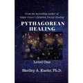 Pythagorean Healing: Level One - Paperback | Books | Wiccan Center