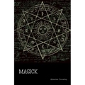 Magick - Paperback | Books | Wiccan Center