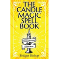 The Candle Magic Spell Book: A Beginner's Guide to Spells to Improve Your Life - Paperback | Books | Wiccan Center