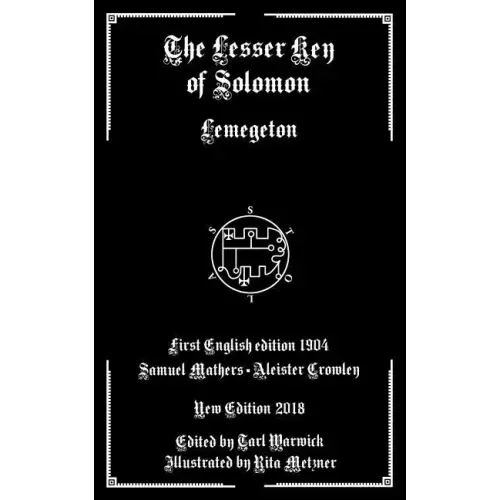 The Lesser Key of Solomon: Lemegeton - Paperback