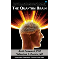 The Quantum Brain: Understand, Rewire and Optimize Your Brain - Paperback
