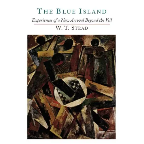The Blue Island: Experiences of a New Arrival Beyond the Veil - Paperback | Books | Wiccan Center
