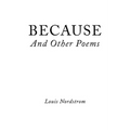 BECAUSE And Other Poems - Paperback | Books | Wiccan Center