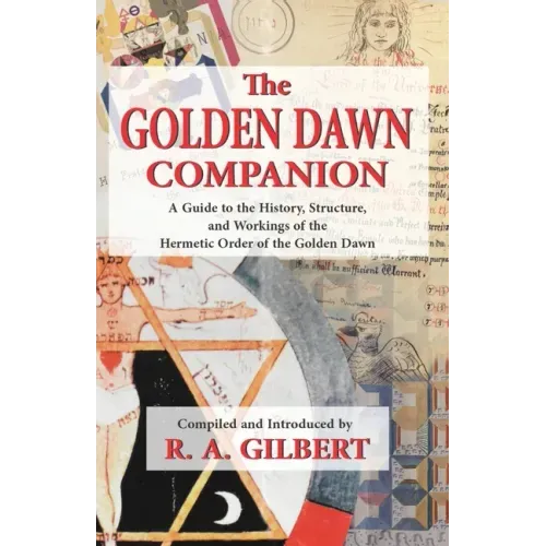 The Golden Dawn Companion - Paperback | Books | Wiccan Center