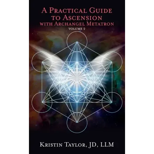 A Practical Guide to Ascension with Archangel Metatron Volume 2 - Paperback | Books | Wiccan Center