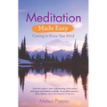 Meditation Made Easy: Coming to Know Your Mind - Paperback | Books | Wiccan Center
