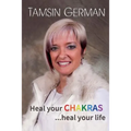 Heal your chakras ...heal your life: An easy to follow self help guide to health and happiness - Paperback | Books | Wiccan Center
