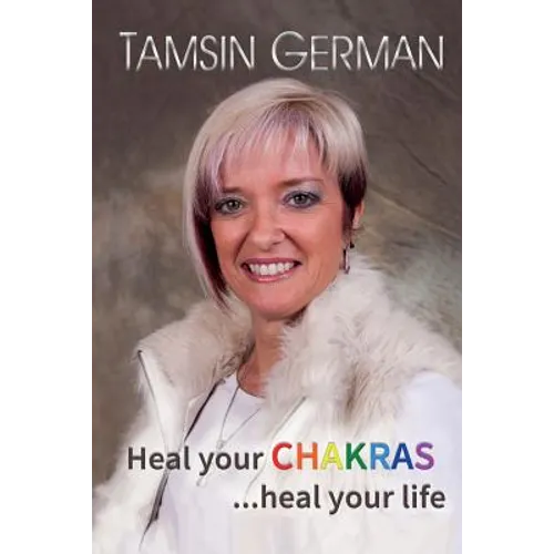 Heal your chakras ...heal your life: An easy to follow self help guide to health and happiness - Paperback | Books | Wiccan Center