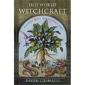 Old World Witchcraft: Ancient Ways for Modern Days - Paperback | Books | Wiccan Center