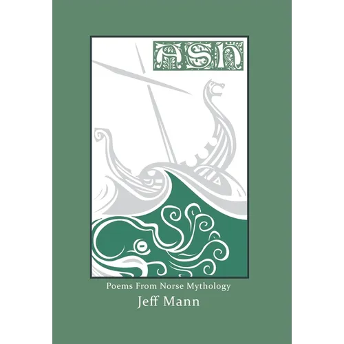 Ash: Poems from Norse Mythology - Hardcover | Books | Wiccan Center