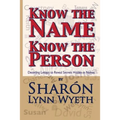 Know the Name; Know the Person: How a Name Can Predict Thoughts, Feelings and Actions - Paperback | Books | Wiccan Center