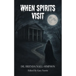 When Spirits Visit - Paperback | Books | Wiccan Center