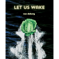 Let Us Wake: A Quantum Journey to Spiritual Awakening, Higher Consciousness, and Inner Peace - Paperback | Books | Wiccan Center