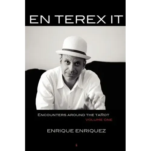 En Terex It: Encounters Around Tarot: Volume 1 - Paperback