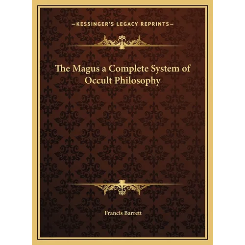 The Magus a Complete System of Occult Philosophy - Hardcover | Books | Wiccan Center