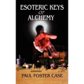 Esoteric Keys of Alchemy - Paperback