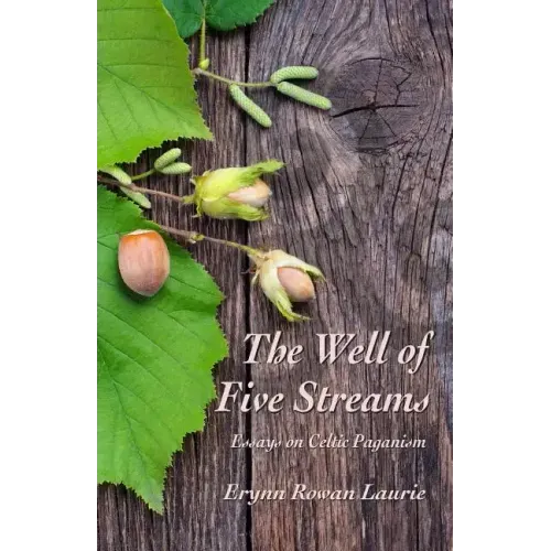 The Well of Five Streams - Paperback | Books | Wiccan Center