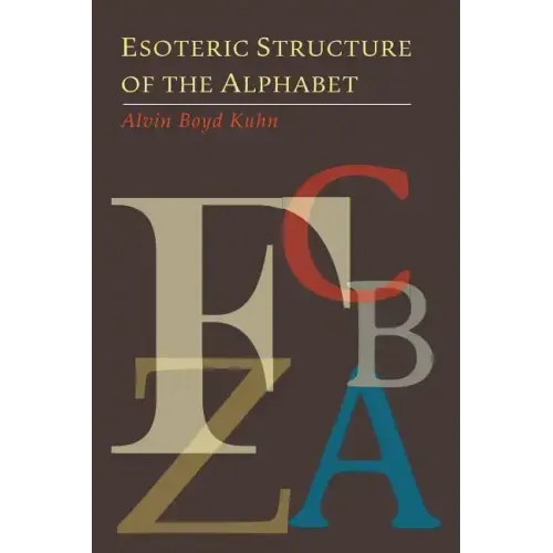 Esoteric Structure of the Alphabet - Paperback | Books | Wiccan Center